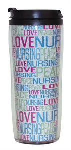 SS02001 Nurse Glitter "Peace, Love, and Nursing" Travel Mug